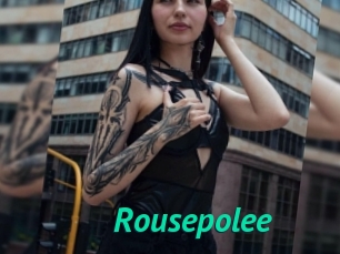 Rousepolee