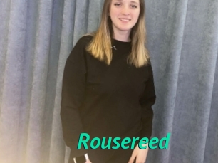 Rousereed