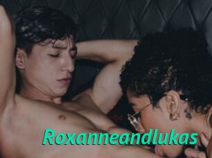 Roxanneandlukas