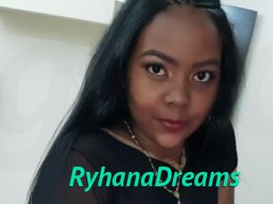 RyhanaDreams