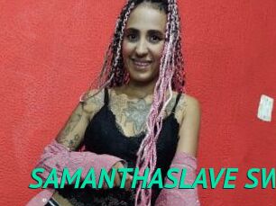 SAMANTHASLAVE_SW