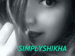 SIMPLYSHIKHA