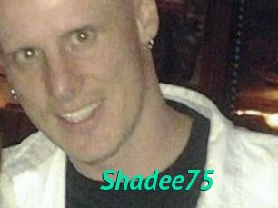 Shadee75