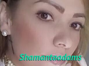 Shamantaadams