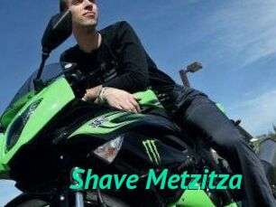 Shave_Metzitza