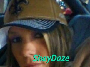 ShayDaze