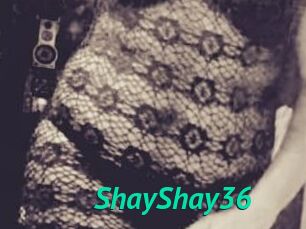 ShayShay36