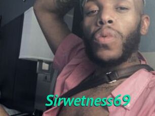 Sirwetness69