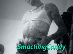 SmachingCandy