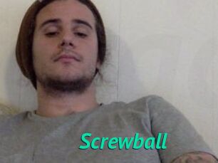 Screwball