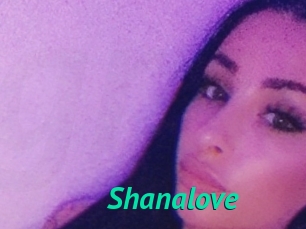 Shanalove