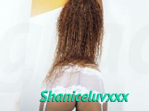 Shaniceluvxxx