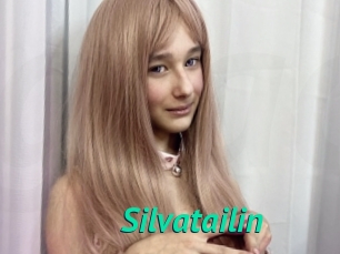 Silvatailin