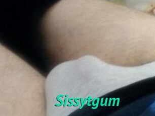 Sissytgum