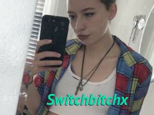 Switchbitchx