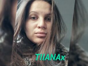 TIIANAx