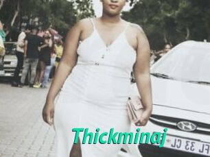 Thickminaj