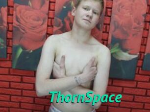 ThornSpace