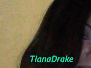 TianaDrake