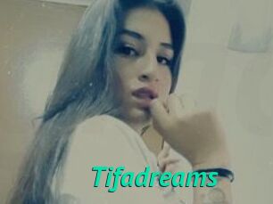 Tifadreams