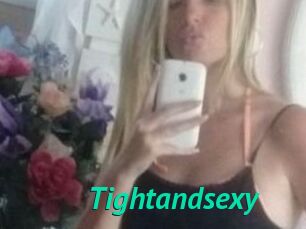 Tightandsexy