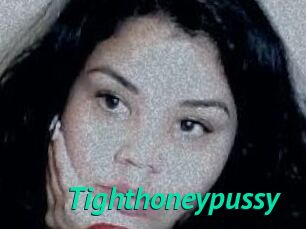 Tighthoneypussy