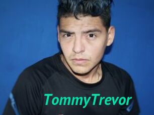 TommyTrevor