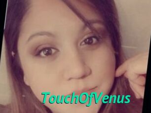 TouchOfVenus