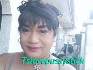 Tslovepussystick