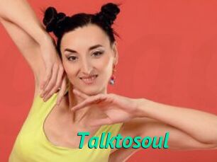 Talktosoul