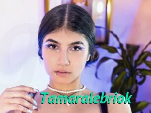 Tamaralebriok