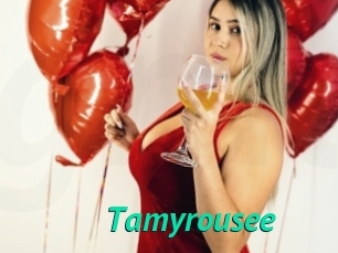 Tamyrousee