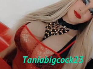 Taniabigcock23