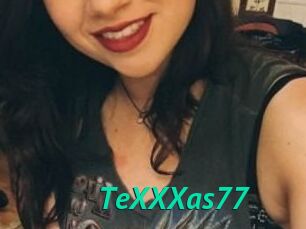 TeXXXas77