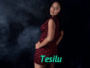 Tesilu