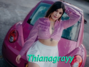 Thianagrayy