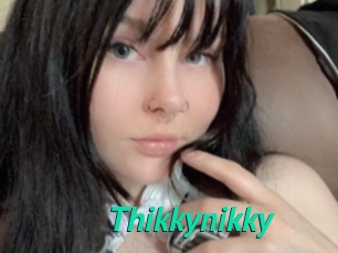 Thikkynikky