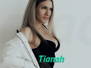 Tianah