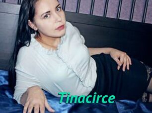 Tinacirce