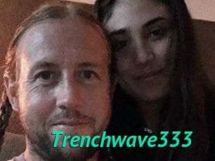 Trenchwave333