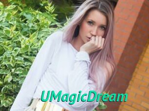 UMagicDream
