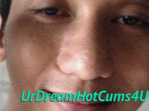 UrDreamHotCums4U