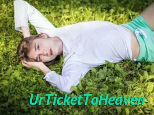 UrTicketToHeaven