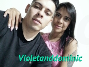 Violetanddominic