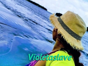 Violetaslave