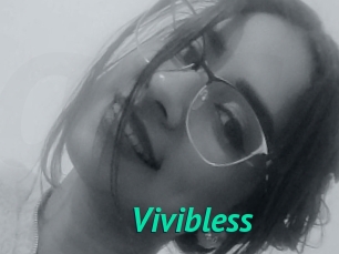 Vivibless