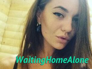 WaitingHomeAlone