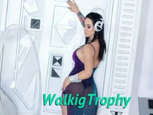 WalkigTrophy