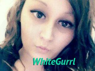 WhiteGurrl