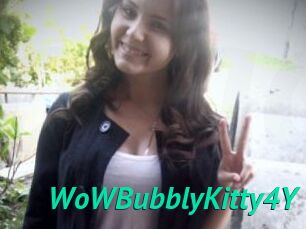 WoWBubblyKitty4Y